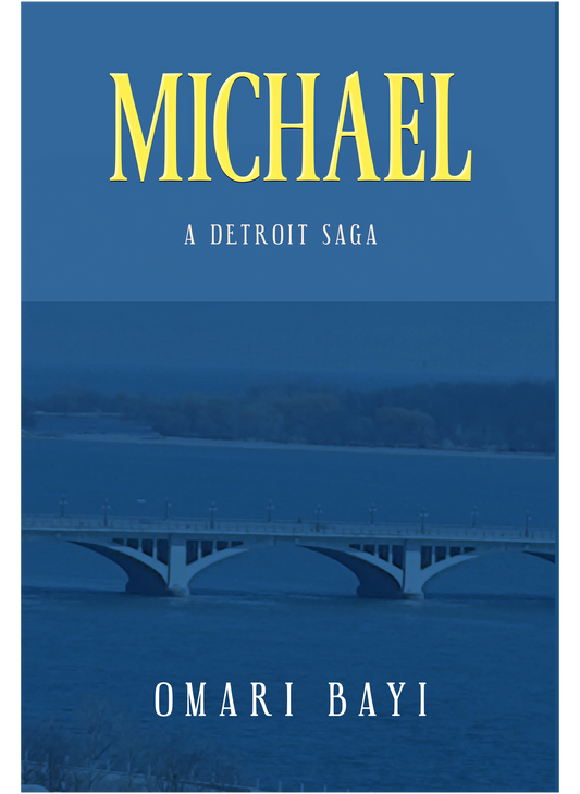Michael - A Detroit Saga (Hardcover)